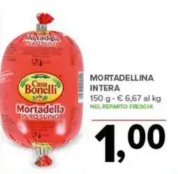 Todis Mortadellina intera Casa Bonelli offerta