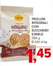 Todis Frollini integrali integral con zucchero e miele offerta