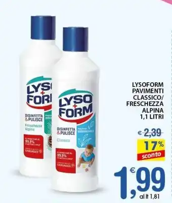 Qui Discount Lysoform pavimenti classico/ freschezza alpina offerta