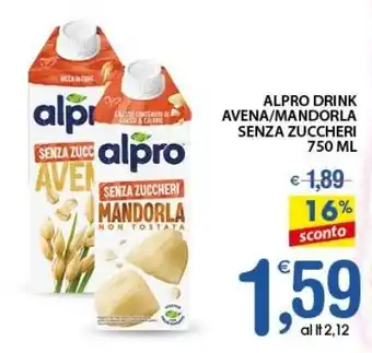 Qui Discount Alpro drink avena/mandorla senza zuccheri offerta