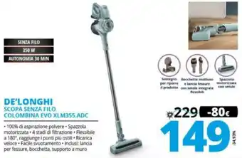 Comet De'Longhi Scopa senza Filo Colombina Evo XLM355.ADC offerta