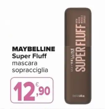 Iperal MAYBELLINE Super Fluff mascara sopracciglia offerta