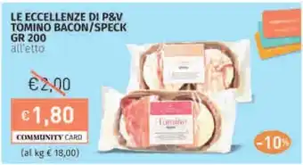 Prezzemolo e Vitale Le eccellenze di p&v tomino bacon/speck offerta