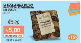 Prezzemolo e Vitale Le eccellenze di p&v pancetta stagionata offerta