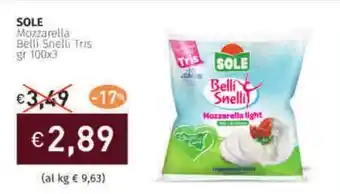 Prezzemolo e Vitale SOLE Mozzarella Belli Snelli Tris offerta