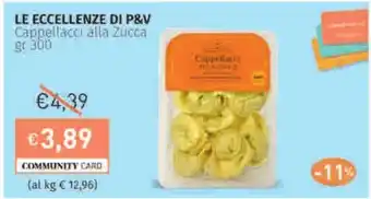 Prezzemolo e Vitale LE ECCELLENZE DI P&V Cappellacci alla Zucca offerta