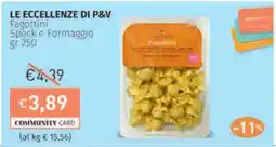 Prezzemolo e Vitale LE ECCELLENZE DI P&V Fagottini Speck e Formaggio offerta