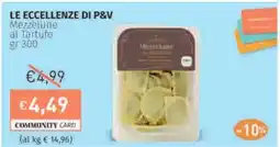 Prezzemolo e Vitale LE ECCELLENZE DI P&V Mezzelune al Tartufo offerta