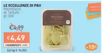 Prezzemolo e Vitale LE ECCELLENZE DI P&V Mezzelune al Tartufo offerta