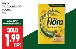 Pam Riso "il classico" FLORA offerta