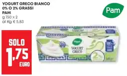 Pam Yogurt greco bianco 0% o 2% grassi PAM offerta