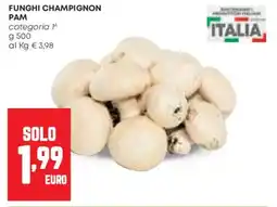 Pam Funghi champignon PAM offerta