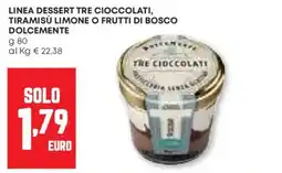 Pam Linea dessert tre cioccolati, tiramisu limone o frutti di bosco dolcemente offerta