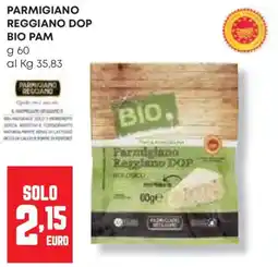 Pam Parmigiano reggiano dop bio PAM offerta