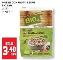 Pam Muesli con frutti e semi bio PAM offerta