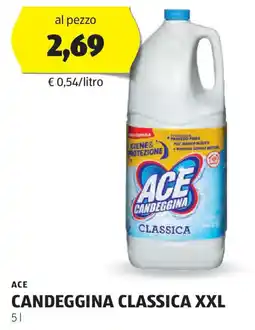 ALDI Ace candeggina classica xxl offerta