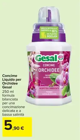 Carrefour Concime Liquido per Orchidee Gesal offerta