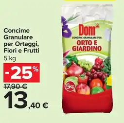 Carrefour Concime Granulare per Ortaggi, Fiori e Frutti offerta