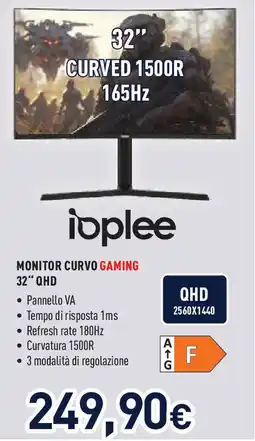 Unieuro ioplee MONITOR CURVO GAMING 32" QHD offerta