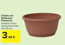 Carrefour Ciotola con Sottovaso Plastecnic offerta