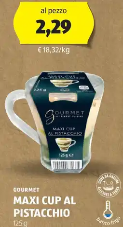 ALDI Gourmet maxi cup al pistacchio offerta