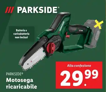 Lidl PARKSIDE Motosega ricaricabile offerta