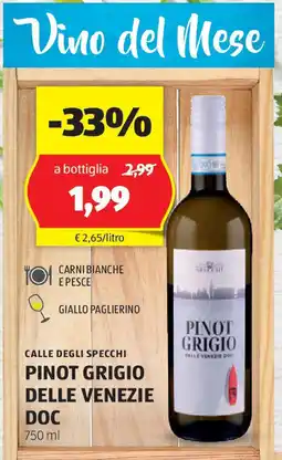 ALDI Calle degli specchi pinot grigio delle venezie doc offerta
