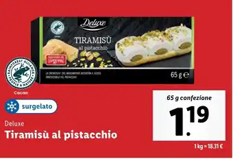 Lidl Deluxe Tiramisù al pistacchio offerta