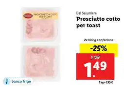 Lidl Dal Salumiere Prosciutto cotto per toast offerta