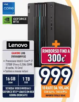 Unieuro Lenovo GAMING LOQ (90VH009FIX) offerta