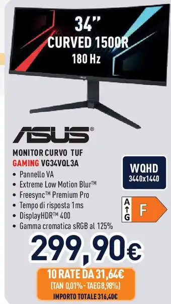 Unieuro Asus MONITOR CURVO TUF GAMING VG34VQL3A offerta