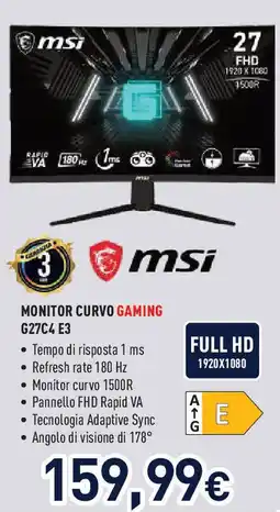 Unieuro msi MONITOR CURVO GAMING G27C4 E3 offerta