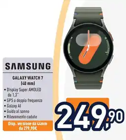 Unieuro Samsung galaxy watch 7 offerta