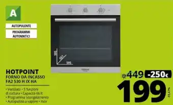 Comet Hotpoint Forno Da Incasso FA2 530 H IX HA offerta