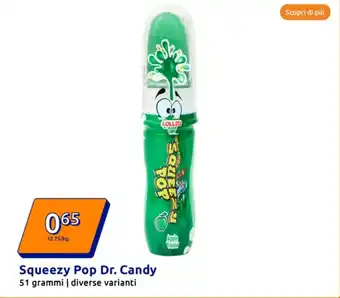 Action Squeezy Pop Dr. Candy offerta