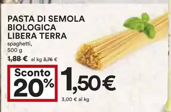 Coop Pasta di semola biologica libera terra offerta