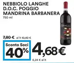 Coop Nebbiolo langhe d.o.c. poggio mandrina BARBANERA offerta