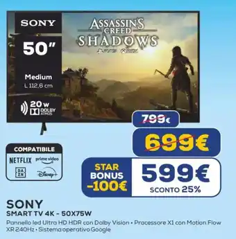 Euronics SONY SMART TV 4K - 50X75W offerta