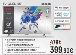 Euronics TCL TV QLED 55" 55C69B offerta