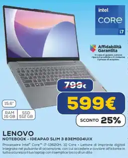 Euronics LENOVO NOTEBOOK - IDEAPAD SLIM 3 83EM004UIX offerta