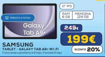 Euronics SAMSUNG TABLET - GALAXY TAB A9+ WI-FI offerta