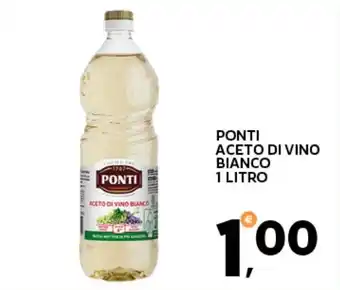 Extra Supermercati Ponti aceto di vino bianco offerta