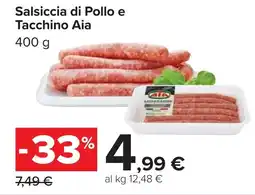 Carrefour Salsiccia di Pollo e Tacchino Aia offerta