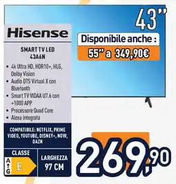 Unieuro Hisense SMART TV LED 43A6N offerta