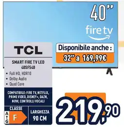 Unieuro TCL Smart FIRE TV LED offerta