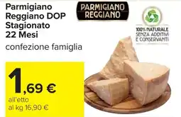 Carrefour Parmigiano Reggiano DOP Stagionato 22 Mesi offerta