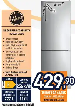 Unieuro Hoover FRIGORIFERO COMBINATO HOCE3T618ES offerta