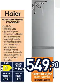 Unieuro Haier FRIGORIFERO COMBINATO HDPW3620DNPK offerta