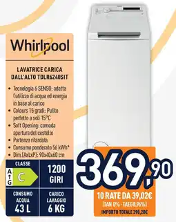 Unieuro Whirlpool LAVATRICE CARICA DALL'ALTO TDLR6240SIT offerta