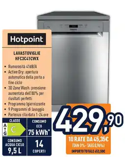 Unieuro Hotpoint lavastoviglie HFC3C41CWX offerta